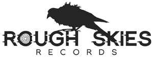 Rough Skies Records