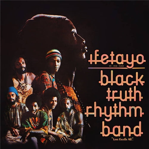 Black Truth Rhythm Band – Ifetayo "Love Excells All" | Vinyl LP | Oh! Jean Records 