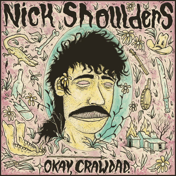 Nick Shoulders – Okay, Crawdad. | Vinyl LP | OH JEAN RECORDS