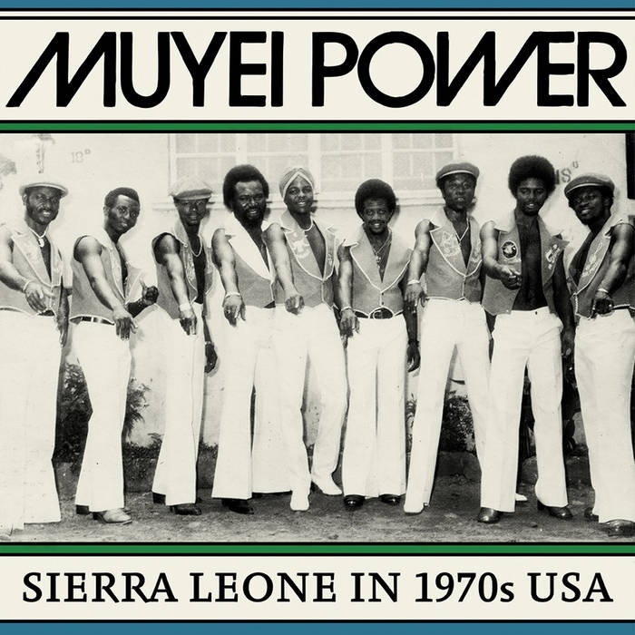 Muyei Power – Sierra Leone In 1970s USA | Vinyl LP | Oh! Jean Records