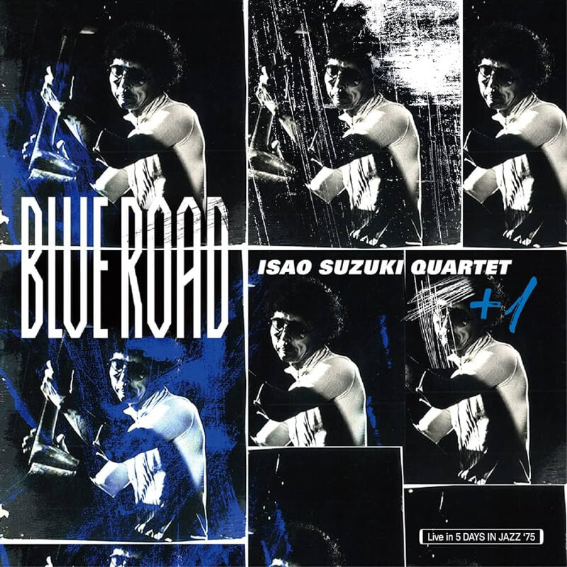 Blue Road (Live In 5 Days In Jazz '75)