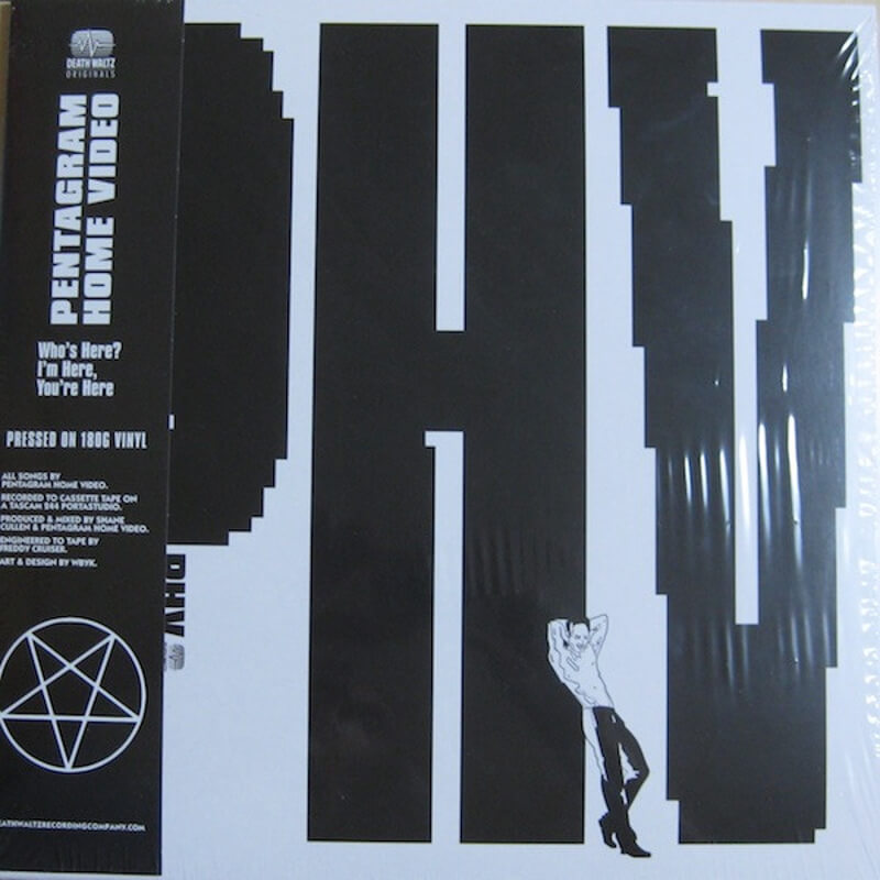 Pentagram Home Video – Who's Here? I'm Here, You're Here | Vinyl LP | Oh! Jean Records