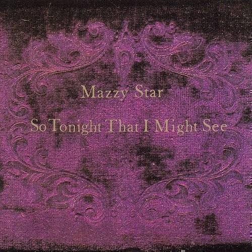 Mazzy Star - So Tonight That I Might See | Vinyl LP | OH JEAN RECORDS