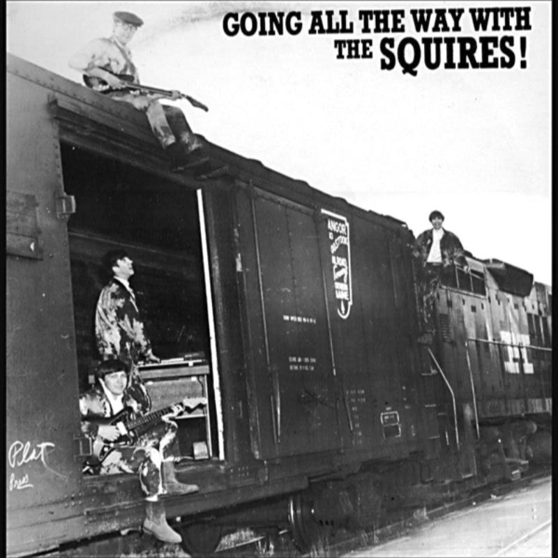 The Squires ‎- Going All The Way With The Squires! | Vinyl LP 