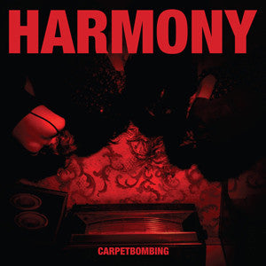 Harmony - Carpetbombing 