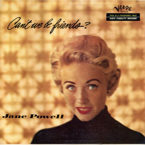 Jane Powell – Can't We Be Friends? | Vinyl LP