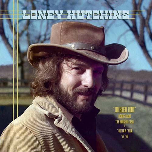 Loney Hutchins – Buried Loot’ | Vinyl LP